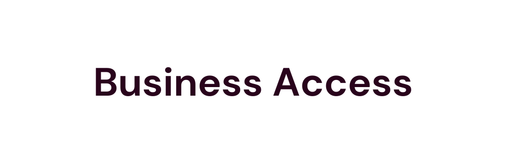 Business Access